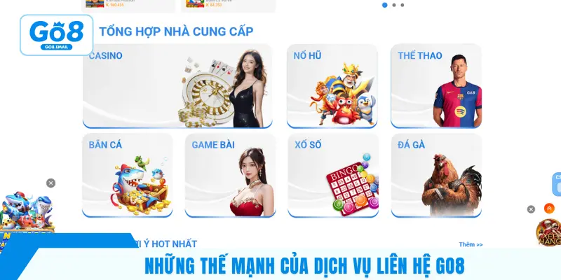 Những thế mạnh của dịch vụ liên hệ GO8